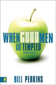 When Good Men Are Tempted: Sexual Purity for Guys in the Real World
