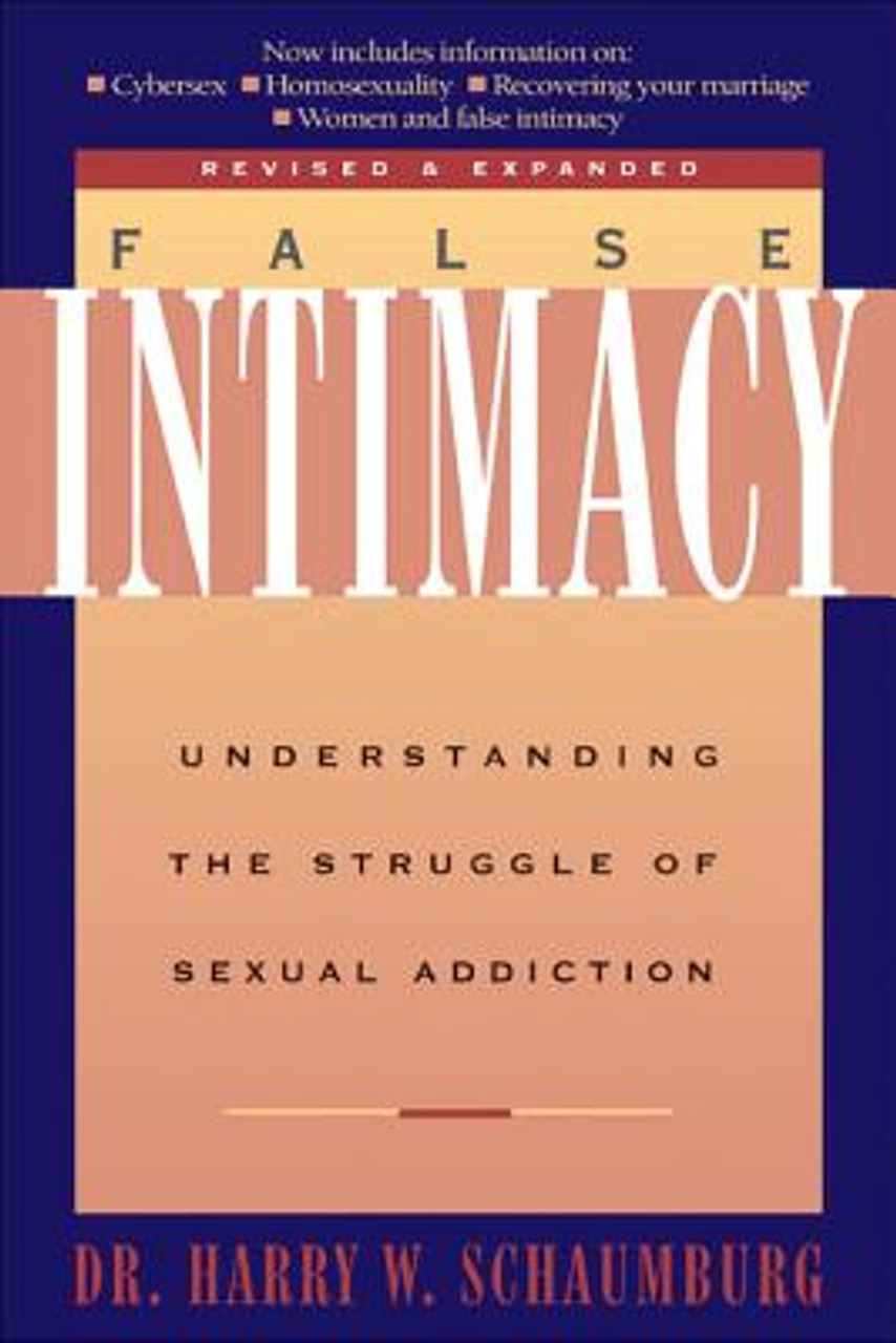 False Intimacy: Understanding the Struggle of Sexual Addiction