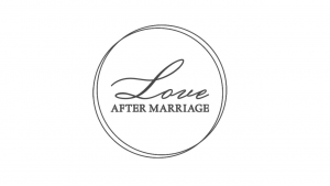Love after Marriage