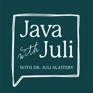 Java with Juli ® Podcast