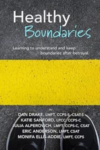 Healthy Boundaries by Dan Drake