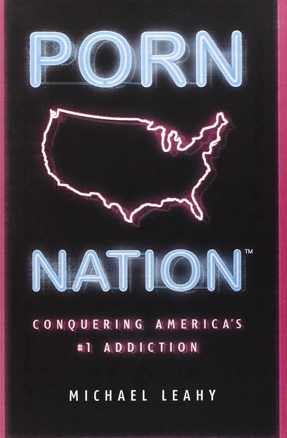 Porn Nation by Michael Leahy